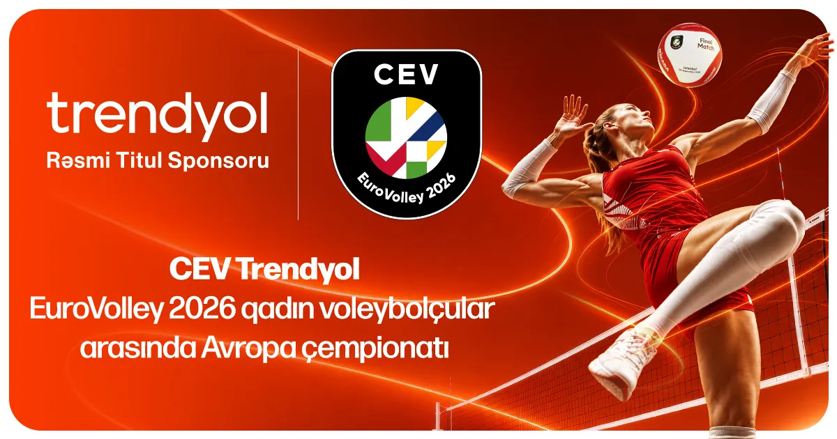 Trendyol Becomes Title Sponsor of EuroVolley 2026